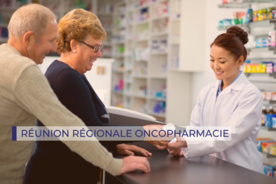 Réunion régionale Oncopharmacie : les diapositives sont disponibles