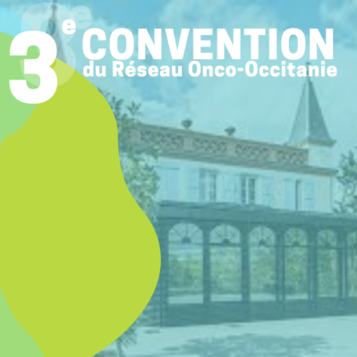 3e convention Onco-Occitanie