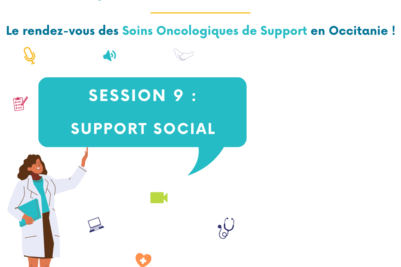 Les jeudis d’Onco-Occitanie #9 : Support social