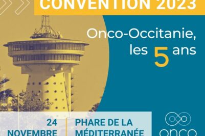 Convention 2023 : Onco-Occitanie, les 5 ans