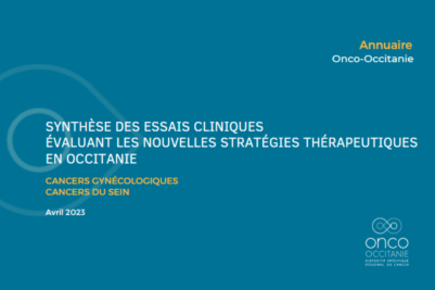 Annuaire des essais cliniques en Occitanie : cancers du sein et gynécologiques