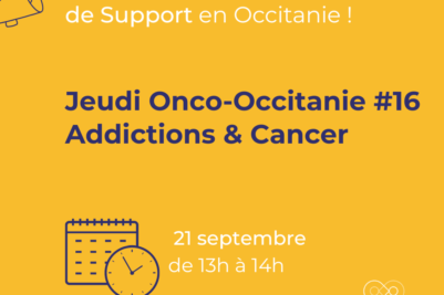 Jeudi Onco-Occitanie #16 : Addictions & Cancer