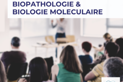 Réunion régionale Biopathologie & Biologie Moléculaire