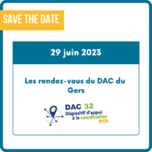Webinaire « Les rendez-vous du DAC du Gers »