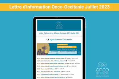 La lettre d’information Onco-Occitanie / Juillet 2023