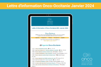 Lettre d’information d’Onco-Occitanie / Janvier 2024