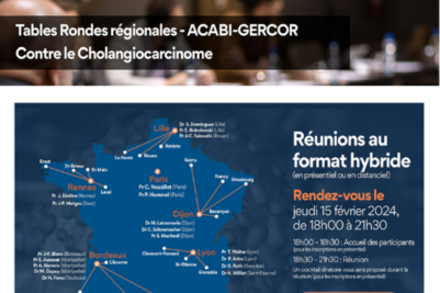 Tables rondes régionales  ACABI-GERCORD : contre le Cholangiocarcinome