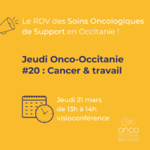 Jeudi Onco-Occitanie #20 : Cancer & travail