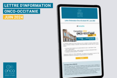 Lettre d’info Onco-Occitanie – Juin 2024