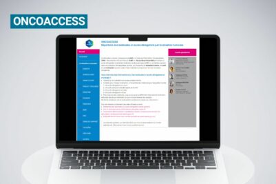 ONCOACCESS : Nouvel outil en ligne sur les accès dérogatoires en oncologie