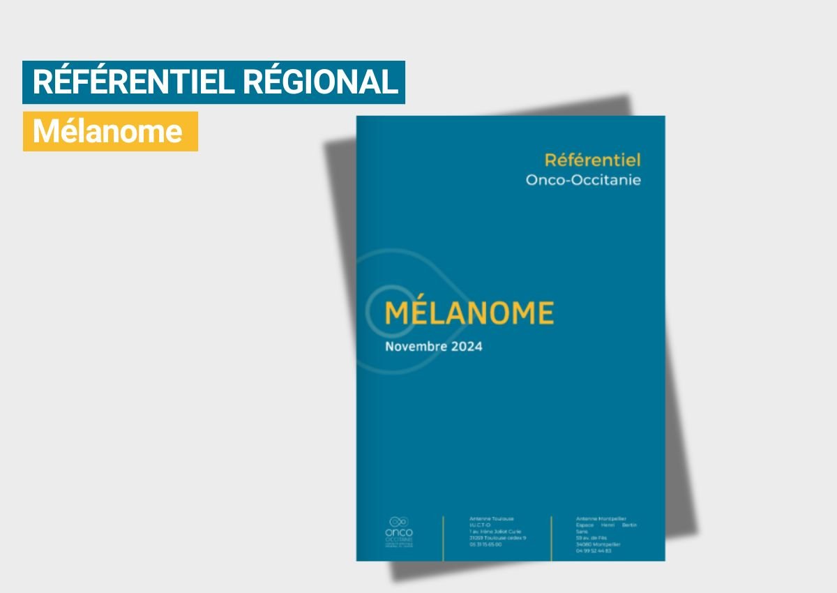 Référentiel régional Mélanome