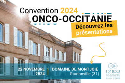 Convention Onco-Occitanie : les présentations sont disponibles !