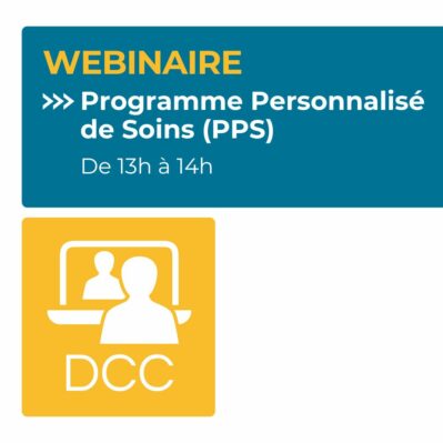 Webinaire Programme Personnalisé de Soins (PPS)