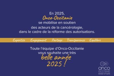 Onco-Occitanie vous souhaite une très belle année 2025 !