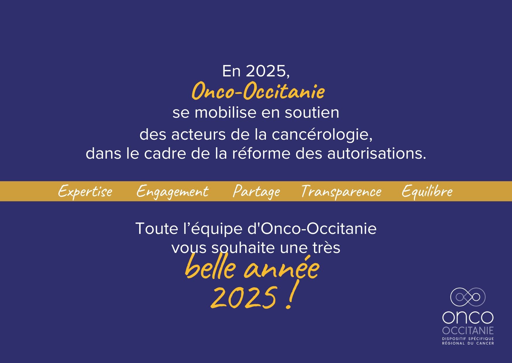 Onco-Occitanie vous souhaite une très belle année 2025 !