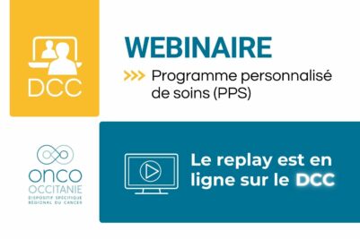 Webinaire Programme Personnalisé de Soins : le replay est disponible sur le DCC !