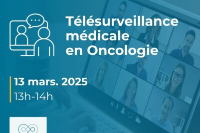 Webinaire Télésurveillance médicale en Oncologie