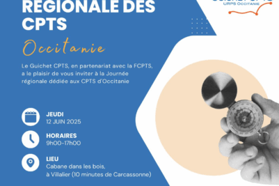 Journée régionale des CPTS d’Occitanie