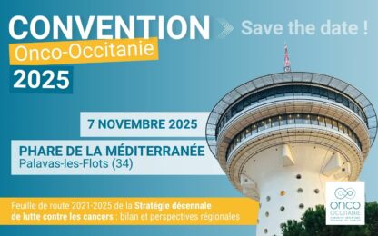 Convention 2025 : Onco-Occitanie