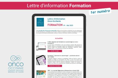 Nouveau : Lettre d’information Onco-Occitanie « Formation »