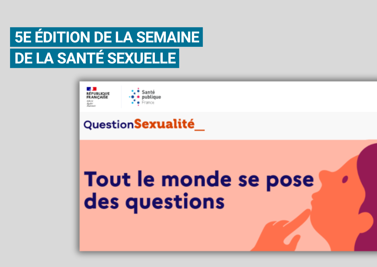 5e édition de la Semaine de la Santé Sexuelle