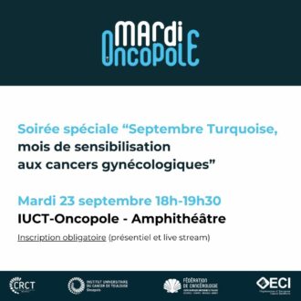 Soirée spéciale « Septembre Turquoise, mois de sensibilisation aux cancers gynécologiques » :