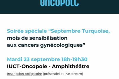 Soirée spéciale « Septembre Turquoise, mois de sensibilisation aux cancers gynécologiques » :