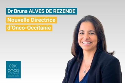 Nomination du Dr Bruna Alves de Rezende à la direction du DSRC Onco-Occitanie Nomination du Dr Bruna Alves de Rezende à la direction du DSRC Onco-Occitanie