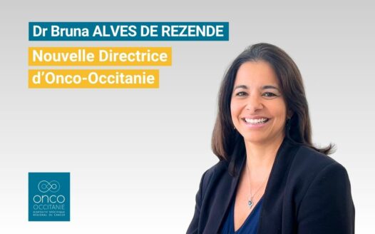Nomination du Dr Bruna Alves de Rezende à la direction du DSRC Onco-Occitanie
