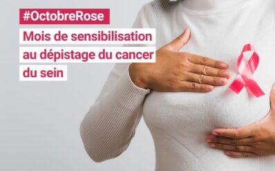 #Octobre rose : Mois de sensibilisation au dépistage du cancer du sein