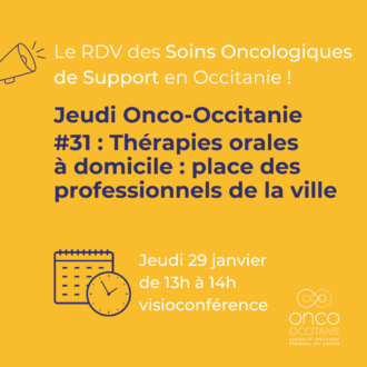 Jeudi Onco-Occitanie #31 : Thérapies orales à domicile :  place des professionnels de la ville
