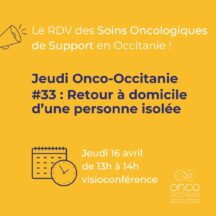Jeudi Onco-Occitanie #33 : Retour à domicile d’une personne isolée