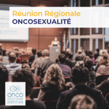 Réunion Régionale Oncosexualité 2026