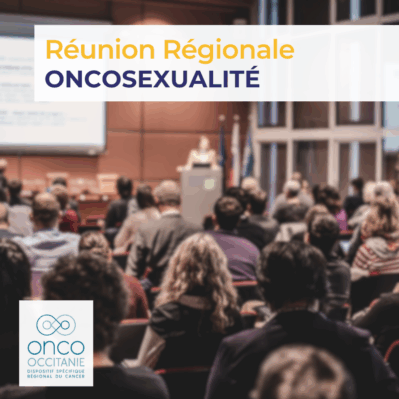 Réunion Régionale Oncosexualité 2026