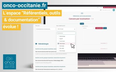 Evolution de l&rsquo;espace « Référentiels, outils & documentation » sur onco-occitanie.fr