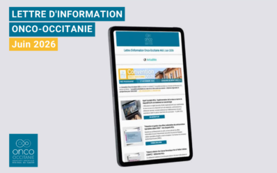 Lettre d&rsquo;information Onco-Occitanie – Juin 2026
