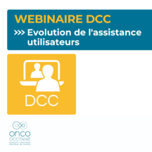 Webinaire DCC : Evolution de l&rsquo;assistance utilisateurs