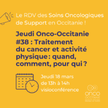 Jeudi Onco-Occitanie #38 : Traitement du cancer et activité physique : quand, comment, pour qui ?