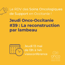 Jeudi Onco-Occitanie #39 : La reconstruction par lambeau